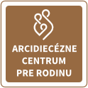 Arcidiecézne centrum pre rodinu
